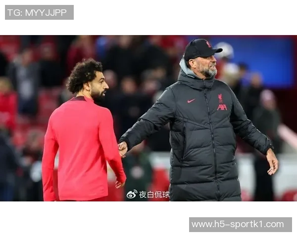 克洛普坦言萨拉赫的重要性：缺少他时才知球队困境